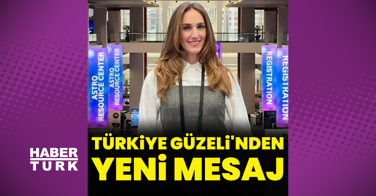 Türkiye Güzeli İdil Bilgen’den yeni mesaj